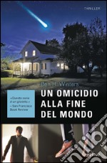 Un omicidio alla fine del mondo. E-book. Formato EPUB ebook