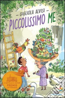 Piccolissimo me. E-book. Formato EPUB ebook di Gigliola Alvisi