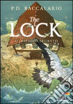 Il rifugio segreto. The Lock. E-book. Formato EPUB ebook