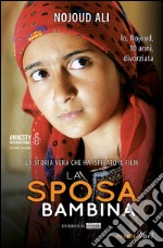 La sposa bambina. E-book. Formato EPUB ebook