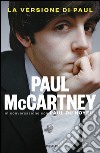 La versione di Paul. In conversazione con Paul Du Noyer. E-book. Formato EPUB ebook di Paul McCartney