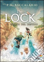 Il giorno del destino. The Lock. E-book. Formato EPUB ebook