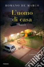 L' uomo di casa. E-book. Formato EPUB ebook