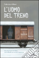 L' uomo del treno. E-book. Formato EPUB