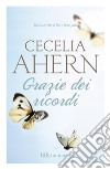 Grazie dei ricordi. E-book. Formato EPUB ebook