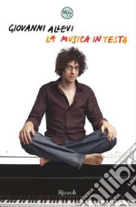 La musica in testa. E-book. Formato EPUB ebook