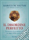 Il disordine perfetto. E-book. Formato EPUB ebook