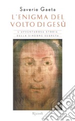 L'enigma del volto di gesù. E-book. Formato EPUB ebook