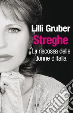 Streghe. La riscossa delle donne d'Italia. E-book. Formato EPUB ebook