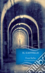 Il castello. E-book. Formato EPUB ebook