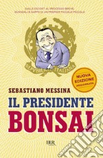 Il presidente bonsai. E-book. Formato EPUB ebook