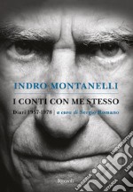 I conti con me stesso. I diari 1957-1978. E-book. Formato EPUB ebook