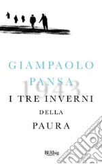 I tre inverni della paura. E-book. Formato EPUB ebook