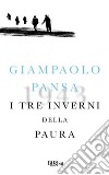 I tre inverni della paura. E-book. Formato EPUB ebook