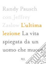 L'ultima lezione. E-book. Formato EPUB ebook