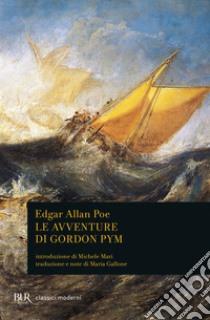 Le avventure di Gordon Pym. E-book. Formato EPUB ebook di Edgar Allan Poe