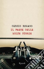 Il paese delle molte storie. E-book. Formato EPUB ebook