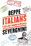 Italians. Il giro del mondo in 80 pizze. E-book. Formato EPUB ebook