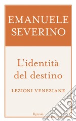 L'identità del destino. E-book. Formato EPUB ebook