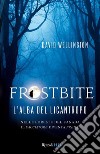 Frostbite. L'alba del licantropo. E-book. Formato EPUB ebook