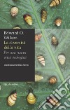 La diversità della vita. Per una nuova etica ecologica. E-book. Formato EPUB ebook di Edward O. Wilson