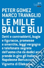 Le mille balle blu. E-book. Formato EPUB ebook