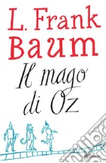 Il mago di Oz. E-book. Formato EPUB ebook