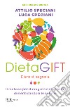 DietaGIFT Dieta di Segnale. E-book. Formato EPUB ebook