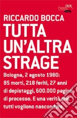 Tutta un'altra strage. E-book. Formato EPUB ebook