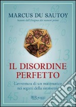 Il disordine perfetto. E-book. Formato PDF ebook