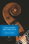 L'educazione sentimentale. E-book. Formato EPUB ebook