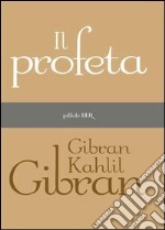 Il profeta. E-book. Formato PDF ebook