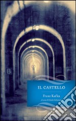 Il castello. E-book. Formato PDF ebook