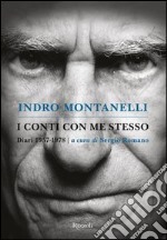 I conti con me stesso. I diari 1957-1978. E-book. Formato PDF