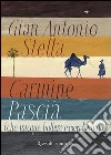 Carmine Pascià che nacque buttero e morì beduino. E-book. Formato PDF ebook