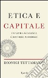 Etica e capitale. Un'altra economia è davvero possibile?. E-book. Formato PDF ebook