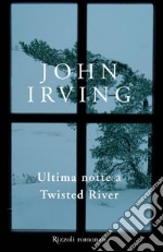 Ultima notte a Twisted River. E-book. Formato PDF