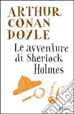 Le avventure di Sherlock Holmes. E-book. Formato PDF ebook