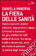 La fiera delle sanità. E-book. Formato PDF ebook