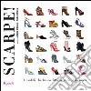 Scarpe! I modelli che hanno fatto la storia della moda. E-book. Formato PDF ebook