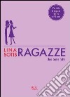 Ragazze. E-book. Formato PDF ebook