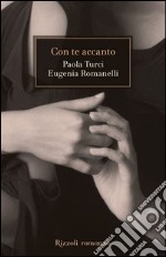 Con te accanto. E-book. Formato PDF ebook