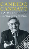 La vita e altri giochi di squadra. E-book. Formato PDF ebook