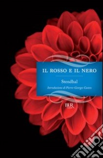 Il rosso e il nero. E-book. Formato PDF ebook di Stendhal