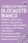 Olocausto bianco. E-book. Formato EPUB ebook