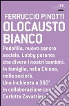 Olocausto bianco. E-book. Formato PDF ebook