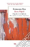 Rosso Napoli. Trilogia dei ritorni e degli addii. Mistero napoletano-La dimissione-Napoli ferrovia. E-book. Formato EPUB ebook