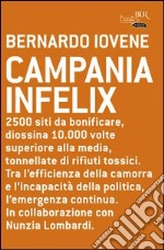 Campania infelix. E-book. Formato PDF ebook