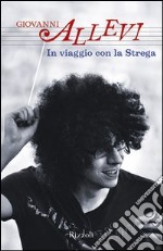 In viaggio con la Strega. E-book. Formato PDF ebook