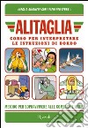 Alitaglia. Corso per interpretare le istruzioni di bordo. E-book. Formato PDF ebook